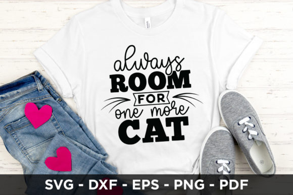 Always Room for One More Cat - Cat SVG