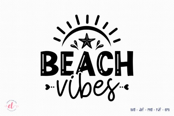 Beach Vibes SVG, Summer SVG
