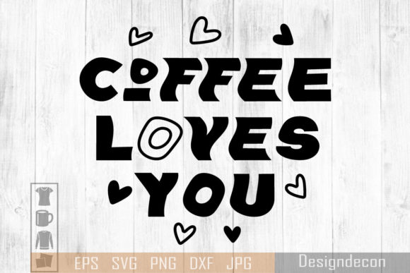 Coffee Loves You Phrase Lettering Review