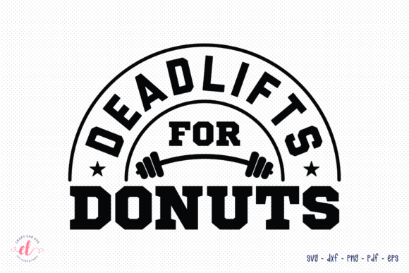 Deadlifts for Donuts SVG Review