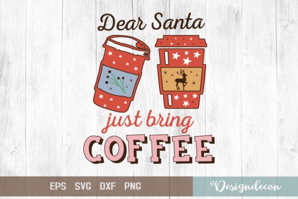 Dear Santa Just Bring Coffee Sublimation Review