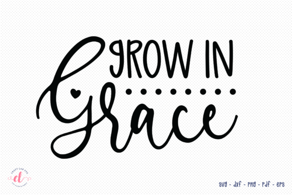 Grow in Grace SVG Review: A Designer’s Take
