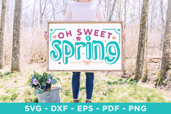 Oh Sweet Spring SVG Review