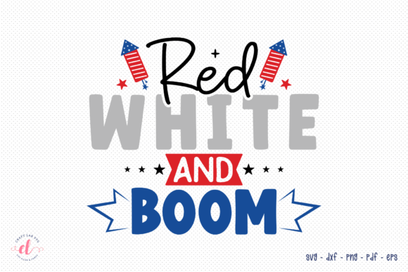Red White and Boom SVG Review