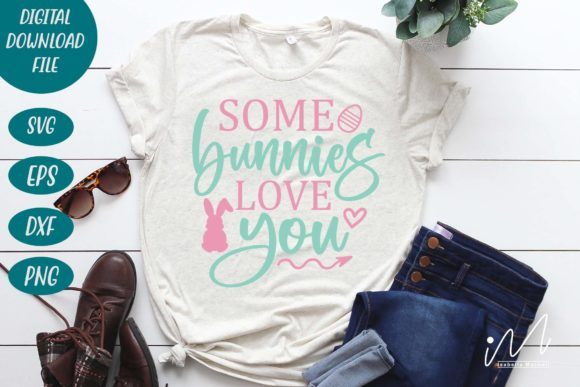 Some Bunnies Love You Svg Review